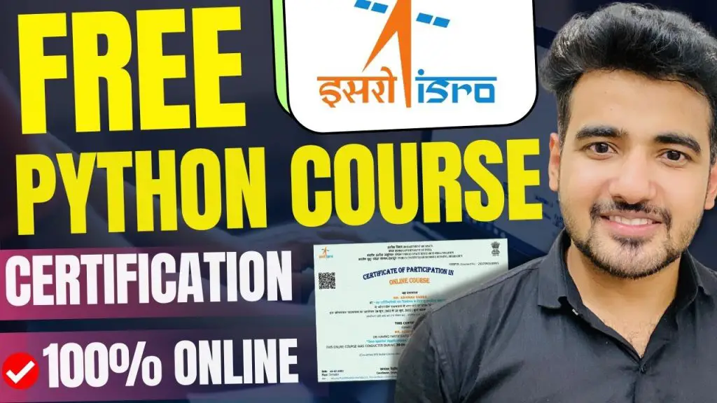 ISRO Launches Free Python Programming Certification Course with Limited Seats, No Fee Deadline Date 27 Oct in 2023