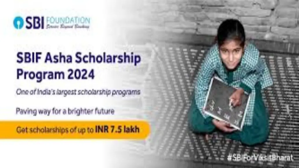 SBIF Asha Scholarship Program 2024