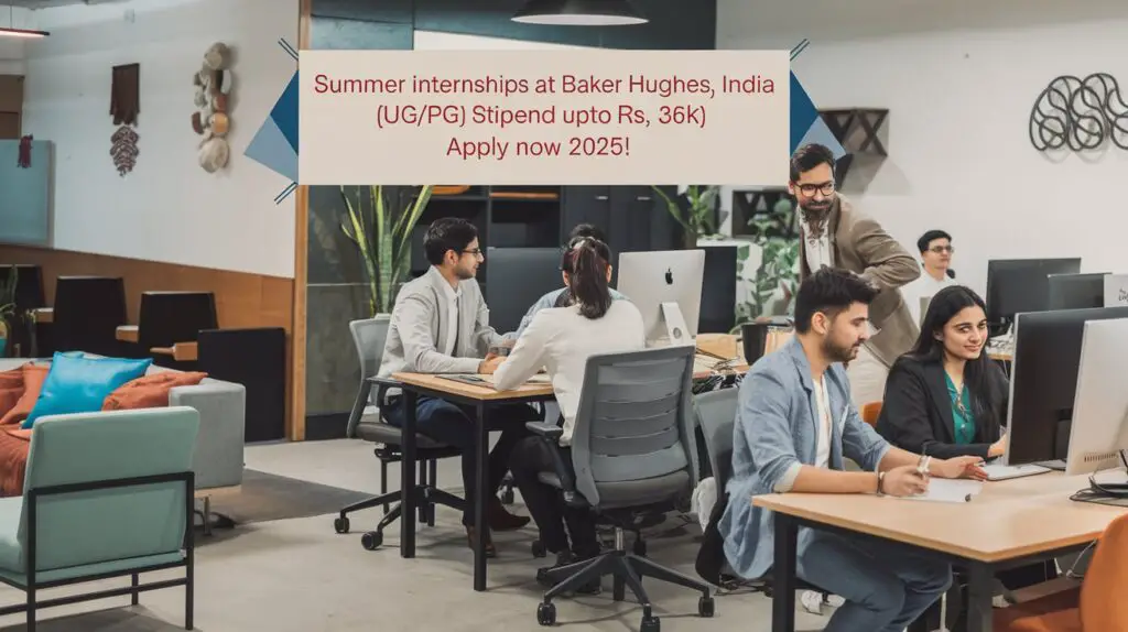Summer Internships at Baker Hughes, India [UG/PG; Stipend Upto Rs. 36k