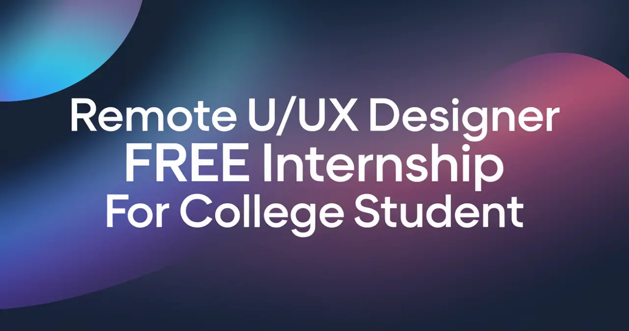 Remote UI/UX Designer Free Internship For College Student Stipend Rs ...