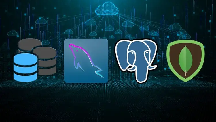 SQL, MYSQL, POSTGRESQL & MONGODB: All-in-One Database Course - (Free ...