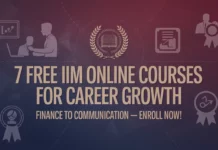 7 Free IIM Online Courses for Career Growth – Finance to Communication (Enroll Now!)