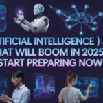 6 (Artificial Intelligence) AI Jobs & FREE Courses That Will Boom in 2025 — Start Preparing Now!