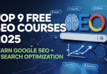 Top 9 Free SEO Courses 2025 for Beginners – Learn Google SEO + AI Search Optimization