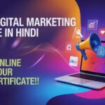 Free Digital Marketing Course in Hindi (2025) – Learn Online & Get Your Free Certificate!