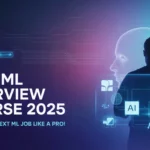 FREE ML Interview Course 2025 – Crack Your Next ML Job Like a Pro!