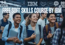FREE Soft Skills Course by IBM: Learn Job-Ready Communication Skills Today 2025