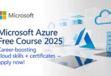 Microsoft Azure Free Course 2025 – Career-Boosting Cloud Skills + Certificates (Apply Now)