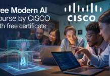 FREE Modern AI Course by Cisco FREE Certificate – Learn Artificial Intelligence Skills Now 2025