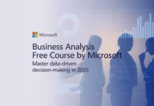Business Analysis FREE Course by Microsoft – Master Data-Driven Decision-Making in 2025