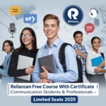 Reliance FREE Course with Certificate | Communication Skills for Students & Professionals – Limited Seats in 2025