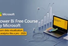 Power BI FREE Course by Microsoft – Learn Data Visualization & Analytics Like a Pro 2025