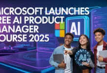 Microsoft Launches FREE AI Product Manager Course: Eligibility, Skills You’ll Learn & How to Apply 2025