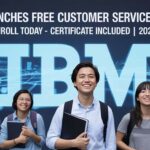 IBM Launches free Customer Service Course with certificate: How to Enrol Today 2025