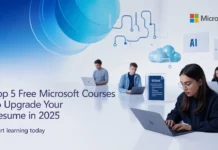 Top 5 Free Microsoft Courses to Upgrade Your Resume in 2025 – Start Learning Today