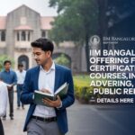 IIM Bangalore Offering Free Certification Courses in Advertising, Sales & Public Relations — Details Here 2025